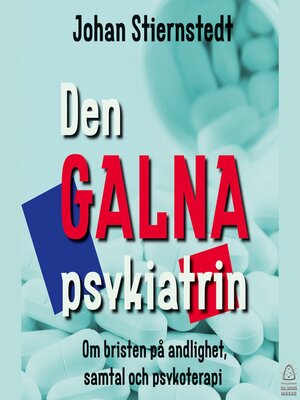 cover image of Den GALNA psykiatrin